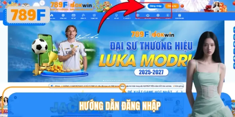 Hướng Dẫn Đăng Nhập 789F Nhanh Chóng, An Toàn Nhất 2026